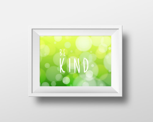Abstract artwork with 'Be Kind' quote