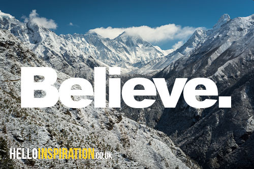 Snowy mountains with 'Believe' quote